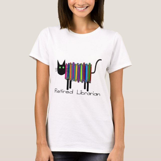 Retired Librarian Book Cat Gifts T-Shirt (Front)