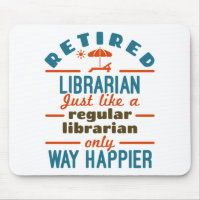 Retired Librarian Funny Retirement Happier