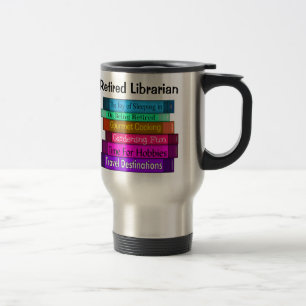 Retired Librarian Gifts Stack of Books Design 8 Travel Mug