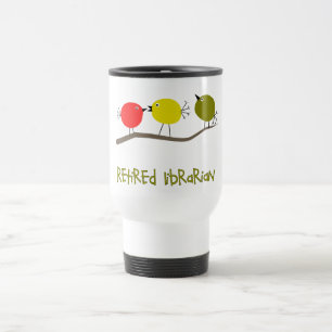 Retired Librarian Reto Birds Design Gifts Travel Mug