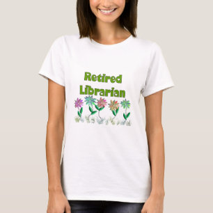 Retired Librarian "Spring Sensation" T-Shirt