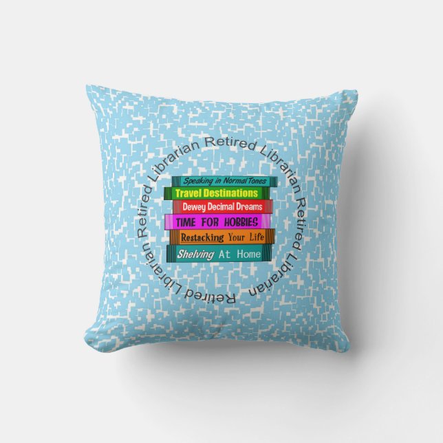 Retired Librarian Throw Pillow (Front)