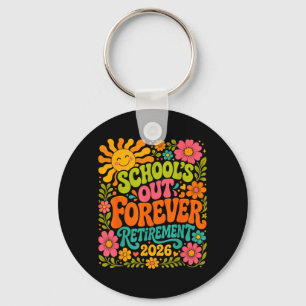 Retired Life Retirement 2026 Retired Teacher Keychain