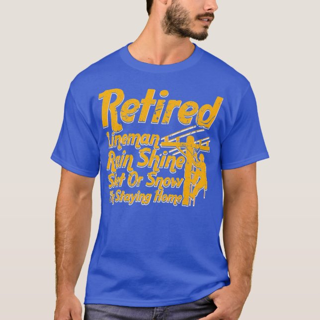 Retired Lineman Electrician Retirement Gift T-Shirt (Front)