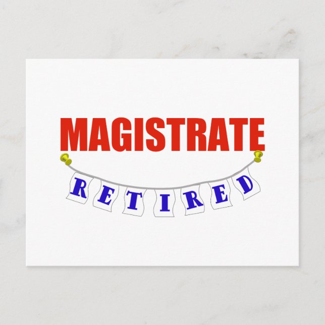 RETIRED MAGISTRATE POSTCARD (Front)