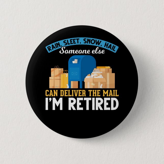 Retired Mailman Postal Worker Retirement Button (Front)