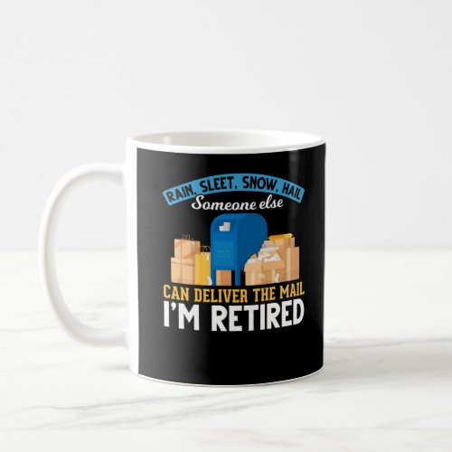 Retired Mailman Postal Worker Retirement Coffee Mug