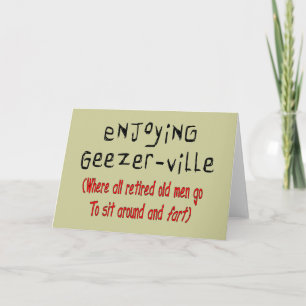 Retired Mens T-Shirts & Gifts "Geezer-Ville" Card
