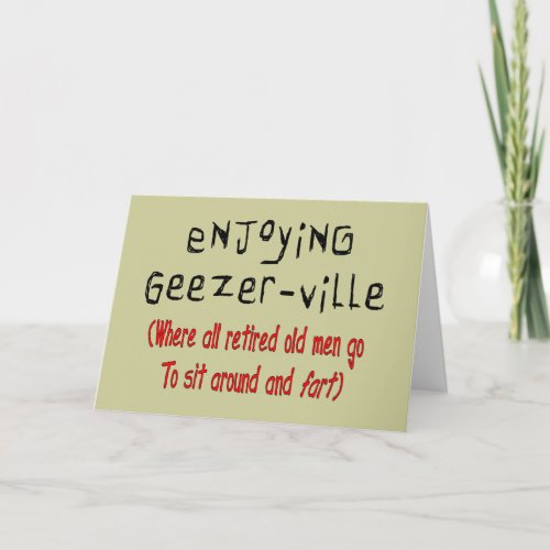 Retired Mens T_Shirts  Gifts Geezer_Ville Card