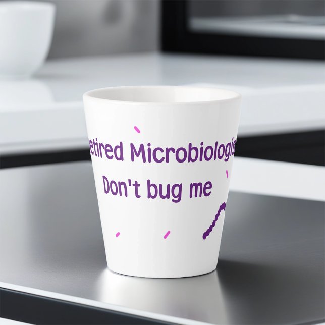 Retired Microbiologist Latte Mug (Creator Uploaded)