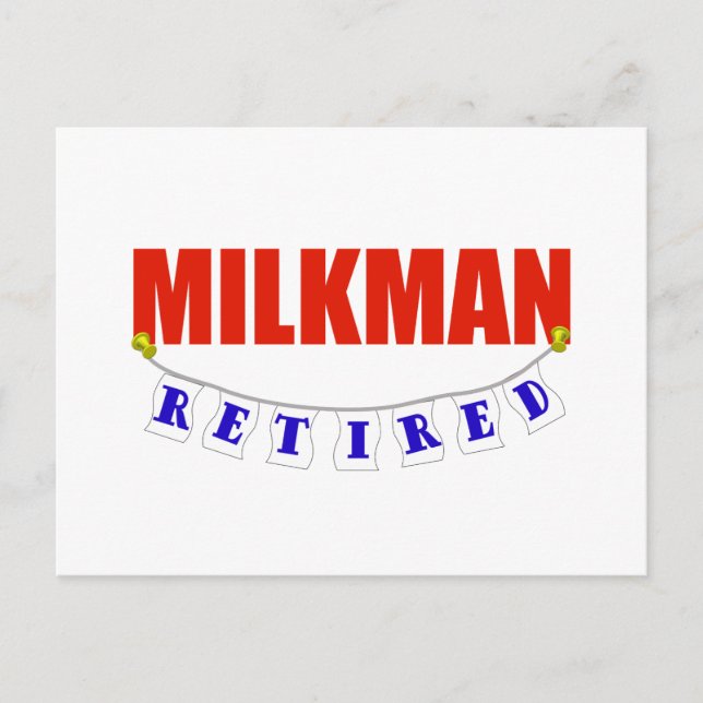 RETIRED MILKMAN POSTCARD (Front)