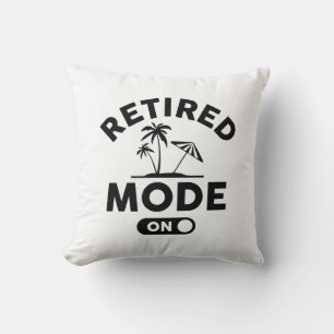 Retired Mode On Throw Pillow