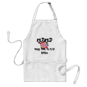 Retired...More Time to Play Bingo Adult Apron