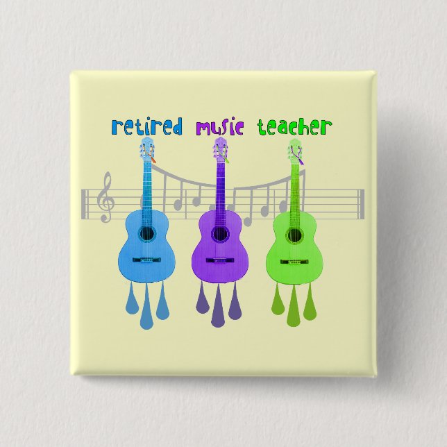 Retired Music Teacher 3 Guitars Design Button (Front)