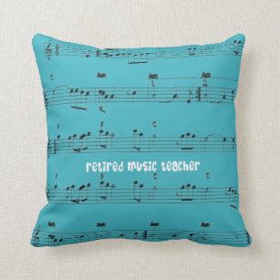 Retired Music Teacher Pillow Sheet Music