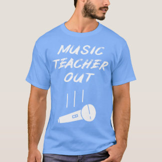 Retired Musiceacher Out Mic Drop End Of Year vinta T-Shirt