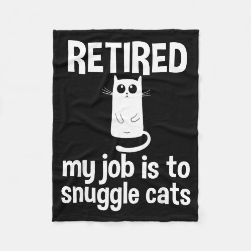 Retired My Job Is To Snuggle Cats Funny Retirement