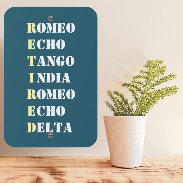 Retired Nato Phonetic Alphabet Military Funny Blue Metal Sign (Creator Uploaded)