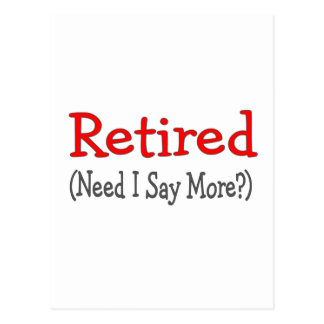 Funny Retirement Sayings Cards | Zazzle