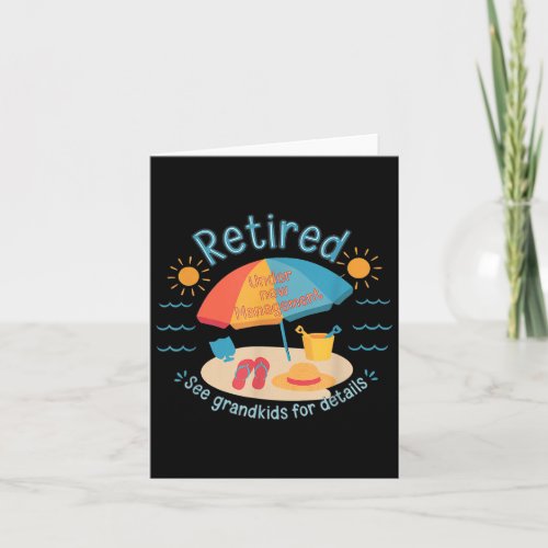 Retired New Management See Grandkids Funny Quote R