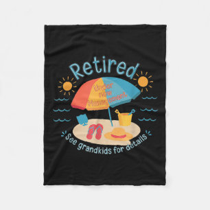 Retired New Management See Grandkids Funny Quote R Fleece Blanket