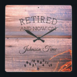 Retired Now On Any Name Time Rustic Board Image Square Wall Clock<br><div class="desc">Fun retired clocks, now on "any name" saying. Black text and script on a rustic board background. Just edit the text using the "personalize" feature.</div>