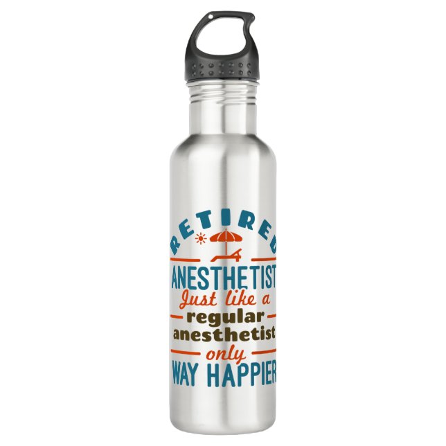 Retired Nurse Anesthetist CRNA Way Happier Stainless Steel Water Bottle (Front)