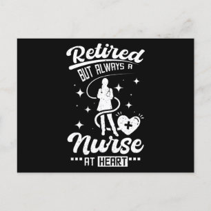 Retired Nurse But A Nurse At Heart Postcard