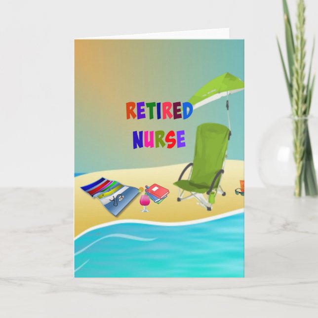 Retired Nurse...Fun at the Beach Card (Front)