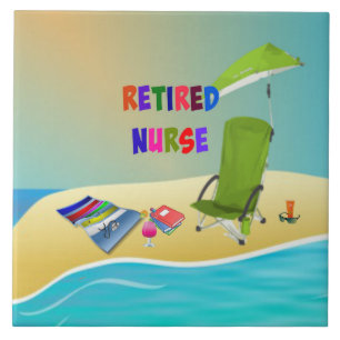 Retired Nurse, Fun in the Sun, Ceramic Tile