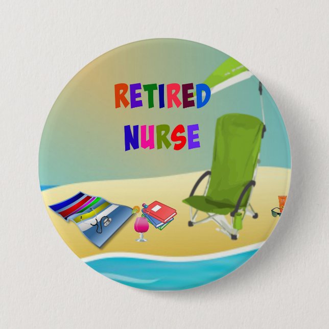 Retired Nurse, Fun in the Sun Pinback Button (Front)