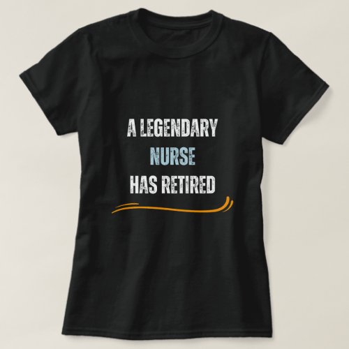 Retired nurse Funny retirement distressed text T_Shirt
