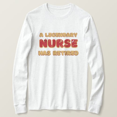 Retired nurse Funny retirement gift red text  T_Shirt