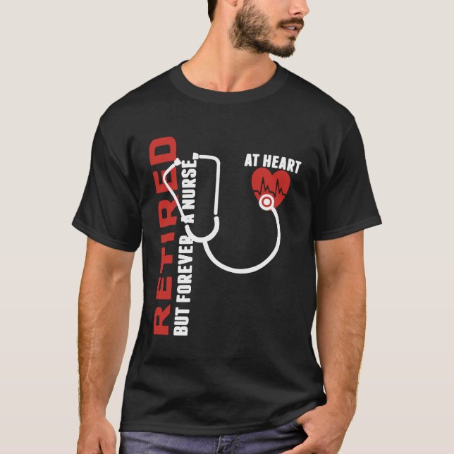 Retired Nurse Heart T-Shirt (Front)