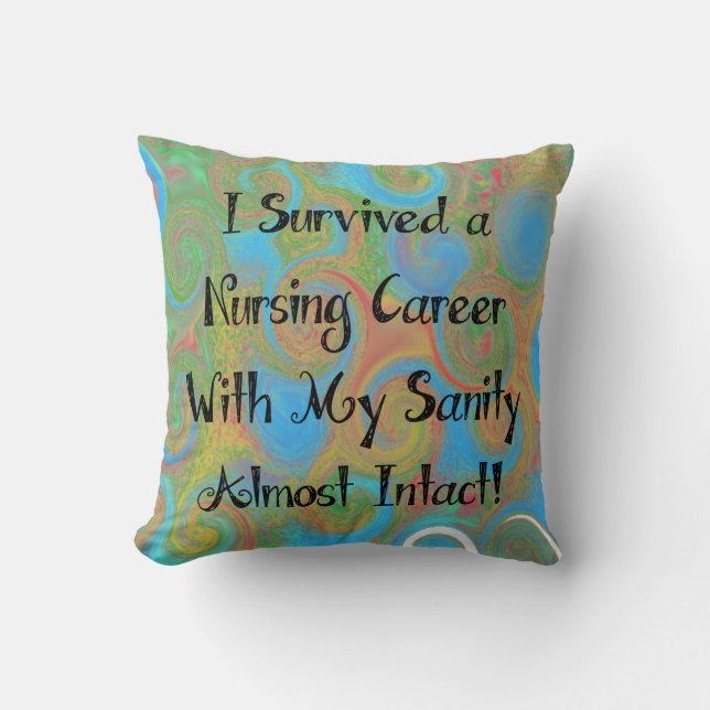 Retired Nurse Humor Throw Pillow (Front)