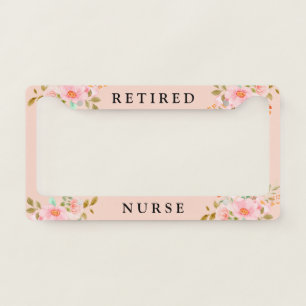 Retired Nurse Pink Floral License Plate Frame