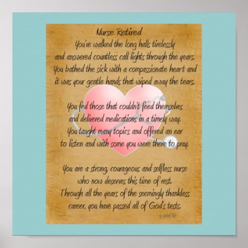 Retired Nurse Poem Art Poster _by gailgRN