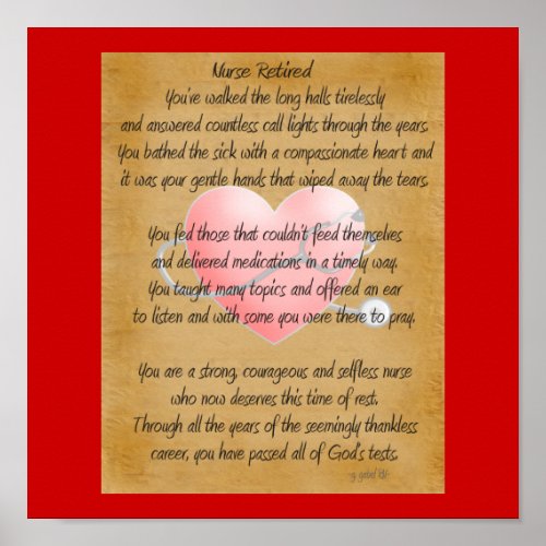 Retired Nurse Poem Art Poster _by gailgRN