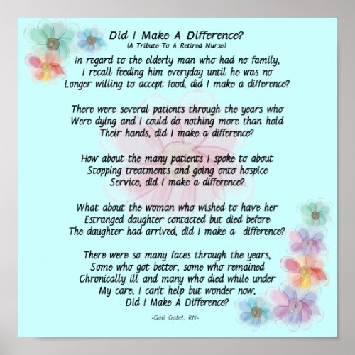 Retired Nurse Poem Did I Make A Difference Poster