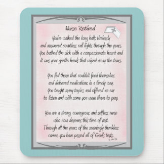 Retired Nurse Poem gifts by ~~Gail Gabel, RN Mouse Pad