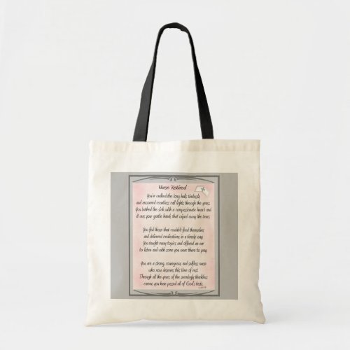 Retired Nurse Poem ll Tote Bag