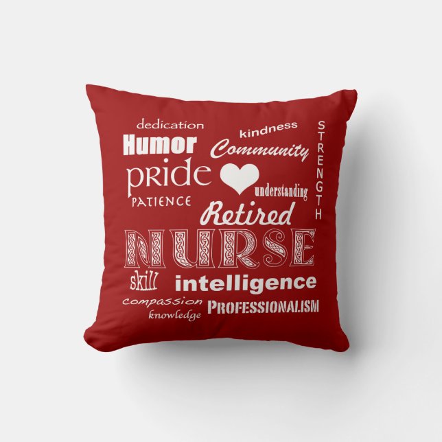 Retired Nurse Pride-Attributes+Heart Throw Pillow (Front)