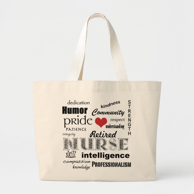 Retired Nurse Pride-Attributes+red heart Large Tote Bag (Front)