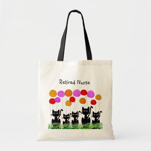Retired Nurse Whimsical Cats and Flowers Tote Bag