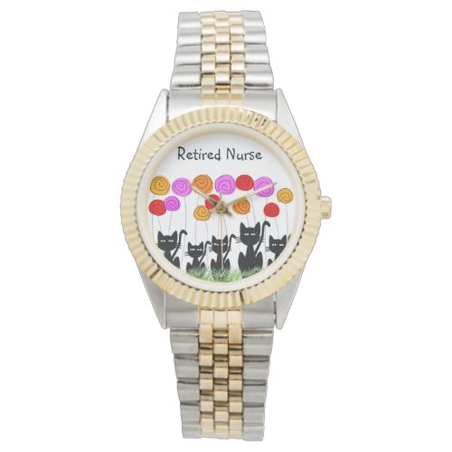 Retired Nurse Whimsical Cats and Flowers Watch