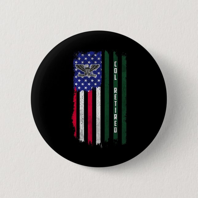 Retired O6 Colonel Col Rank American Flag Veterans Button (Front)