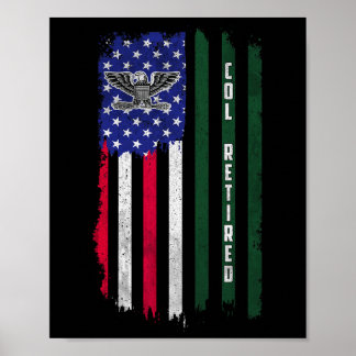 Retired O6 Colonel Col Rank American Flag Veterans Poster