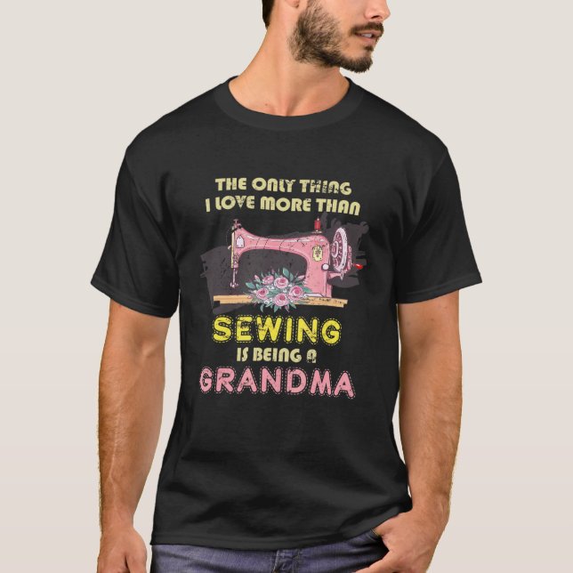 Retired Old Women Sewer Sewing Machine Grandma Sew T-Shirt (Front)