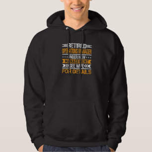 Retired Operations Manager Under New Management Se Hoodie