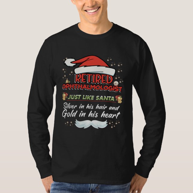 Retired Ophthalmologist Christmas  for Ophthalmolo T-Shirt (Front)
